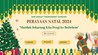 Perayaan Natal 2024  |  GKP Jemaat 'Ebenhaezer' Cawang