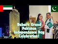 Experiencing 77th Pakistan Independence Day Celebration in DUBAI at World Trade Center