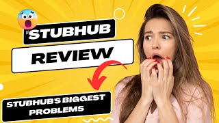 StubHub Review: Is It Legit Or Scam?