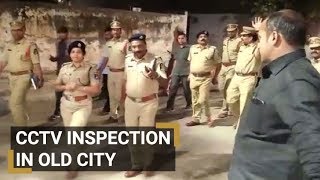 CCTV Cameras inspection in Old city by Shamshabad DCP