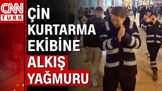 Çin kurtarma ekibine Kapalıçarşı'da alkış yağmuru!