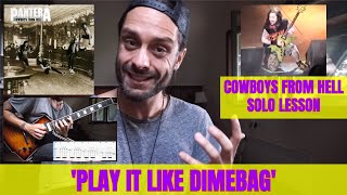 'PLAY IT LIKE DIMEBAG' #18 PANTERA COWBOYS FROM HELL SOLO | LESSON PART (level: 9/10)