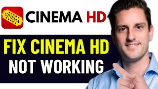 HOW TO FIX CINEMA HD APP NOT WORKING 2025! (FULL GUIDE)