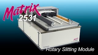 Kinematic Automation Matrix 2531 Auto Feed Rotary Slitter for manufacturing