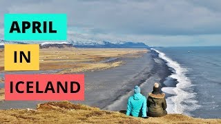 April in Iceland | ULTIMATE travel guide