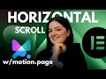 HORIZONTAL / VERTICAL  SCROLL WITH MOTION.PAGE - Elementor Wordpress Tutorial Flex Container