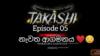 ටකාශිගේ නැවත ආගමනය - Episode05 Takashi Ninja warrior Remake Mobile games sinhala