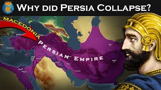 Why did the Persian Empire Collapse?