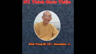 Kinh Trung Bộ 101   Devadaha (tt)