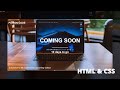 How to make RESPONSIVE Coming Soon Page using Only HTML CSS & JAVASCRIPT for Beginners