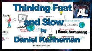 Thinking Fast And Slow | Daniel Kahneman | Book Summary