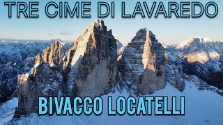 DUE GIORNI SULLE TRE CIME DI LAVAREDO!!🏔 BIVACCO SUL LOCALE INVERNALE ❄️