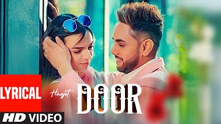 Door (Lyrical Song) Harjot, Mannat Noor | Gurmeet Singh | Vinder Nathu Majra | Latest Punjabi Song