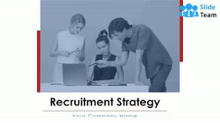 Recruitment Strategy PowerPoint Presentation Slides