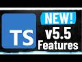 4 NEW TypeScript 5.5 Features!