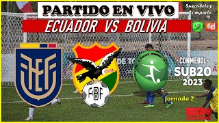 🔴 ECUADOR 0-0 BOLIVIA 🎙 SUDAMERICANO SUB 20 EN VIVO 🎙 ECUADOR NO MEJORA , PREOCUPA