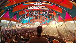 Liquid Soul @ Boom Festival 2023 [ 3 Hours Set]