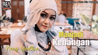 Neng Yadhie - Manjadi Kenangan (Official Music Video)