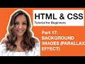 HTML CSS Tutorial for Beginners – 17 – Background Images