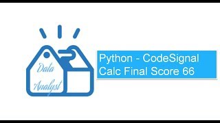 Python - CodeSignal Calc Final Score 66