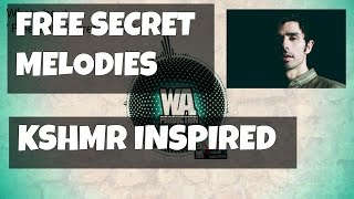 FREE EDM Secret Melodies [20 KSHMR Inspired MIDI & WAV Loops + Drum Fills]