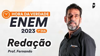 Hora da Verdade ENEM 2023 1º Dia - Redação - Prof. Fernando Andrade