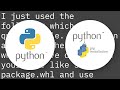 How do I install a Python package with a .whl file?