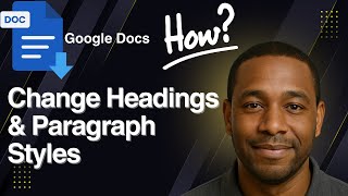 How to Modify Styles in Google Docs – Change Headings & Paragraph Styles