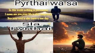 PYRTHAI WA SA || NEW KHASI SONG