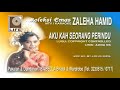 Zaleha Hamid - Aku Kah Seorang Perindu (Official Karaoke Video)