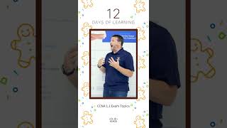 What topics are included in the CCNA 1.1 update - Cisco Experts break down the exam blueprint