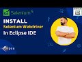 How to install selenium webdriver for Java project in Eclipse| Setup Selenium WebDriver Project