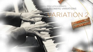 Irina Lankova presents GOLDBERG VARIATIONS / VARIATION 2