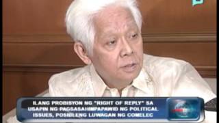 Ilang probisyon ng 'Right of Reply' sa usapin ng political issues, posibleng luwagan ng COMELEC