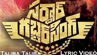 Sardar Gabbarsingh - Tauba Tauba Lyric Video (Clear Lyrics)