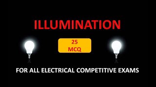 Electrical Previous Years Objective Questions From Illumination | Electrical MCQ | #Illumination