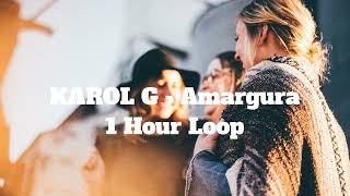 KAROL G - Amargura - 1 Hour Loop