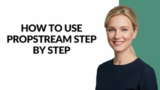 How to Use Propstream Step By Step - Julia'sTutorials