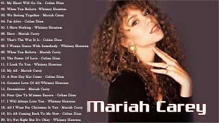 Mariah Carey, Celine Dion, Whitney Houston Greatest Hits Playlist 2020 Best Songs of World Divas
