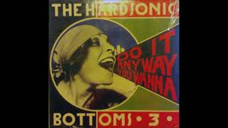 The Hardsonic Bottoms 3 ‎– Do It Anyway You Wanna    1988   Rip by Enrique S