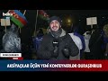 aksiyaçılar üçün yeni konteynerlər quraşdırılıb baku tv