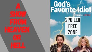 God's Favorite Idiot Review - Heaven or Hell?