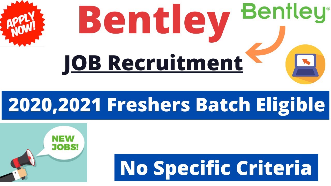 Bentley System Hiring Freshers Batch. Software Analyst Job Eligible ...