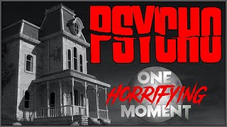 One Horrifying Moment: PSYCHO - Mother Revealed