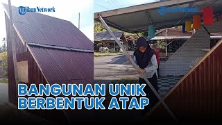 ®️ 🔴 Bangunan Unik dan Aneh Berbentuk Atap, Ternyata Warung Makan