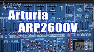 Arturia ARP2600V Demo