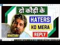 📢 2 kodi ke haters ko mera reply 📊