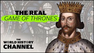 Dynastic Rivalries: The Plantagenets' Epic Game of Thrones | The World History Channel
