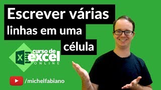 Como escrever várias Linhas em uma única célula no Excel