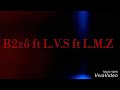 lvs ft lmz clip officiel